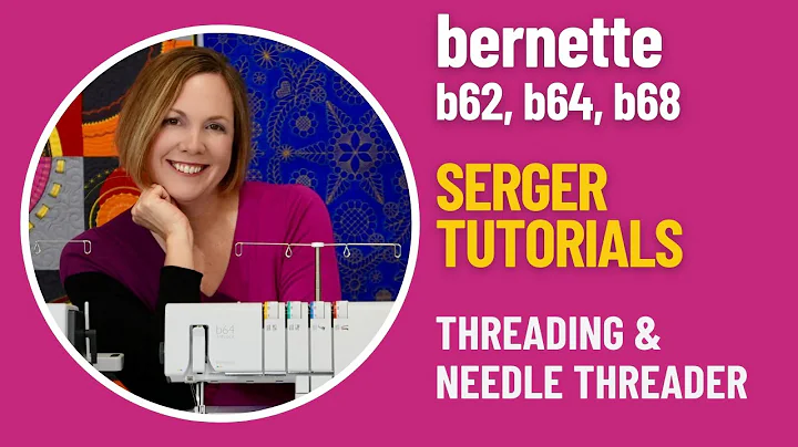 bernette b62 b64 b68 Serger - Threading & Needle Threader