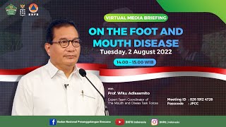 Virtual Media Briefing on the Foot and Mouth Disease