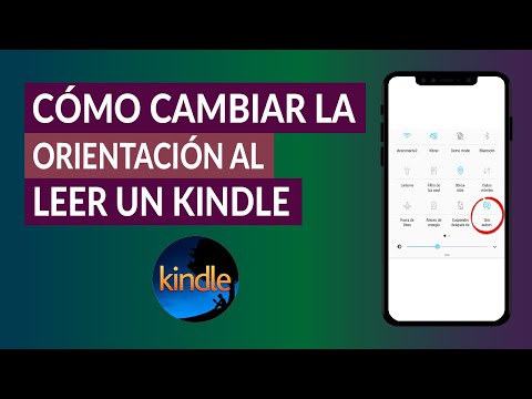 Cómo Cambiar la Orientación o Girar la Pantalla al leer en un Kindle