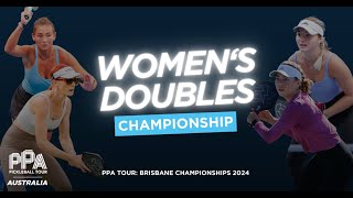 Van Reek/Burr v Schmidt/Wang-Beckvall (Gold Match) at the PPA Tour Brisbane Championships 2024