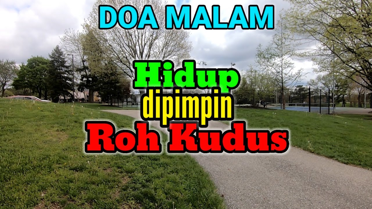 Renungan & Doa Malam, 3-5-25 | HIDUP DIPIMPIN ROH KUDUS