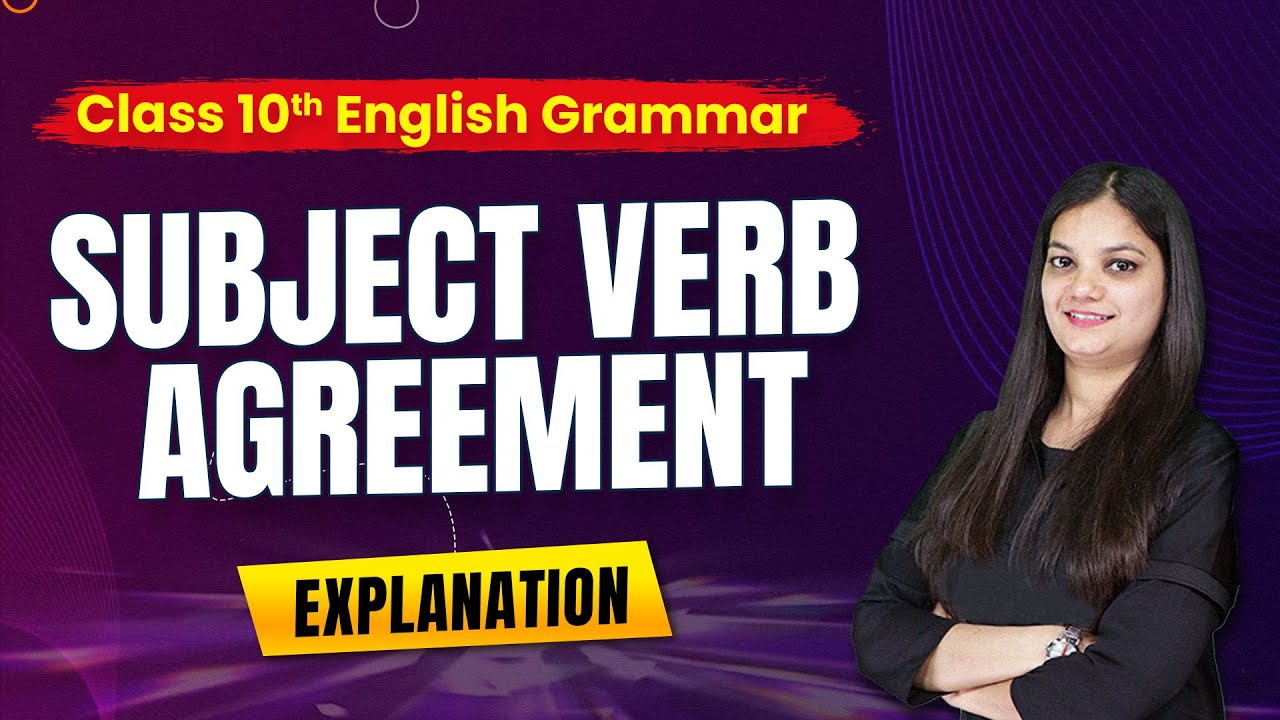 Subject Verb Agreement Class 10 | Subject Verb Agreement in English ...