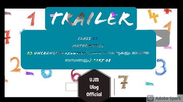 SCERT STD VII MATHEMATICS 03 UNCHANGING RELATIONS PART 08 TRAILER