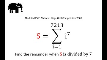 S = ∑(i=1 to 7213)(i^7) Find the remainder when S is divided by 7, PMO 2008 Oral Competition