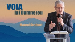 Voia lui Dumnezeu | Marcel Strubert