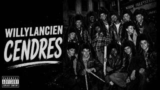 Willylancien - Cendres Exclu