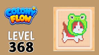 Colony Flow! Level 368 Walkthrough Solution