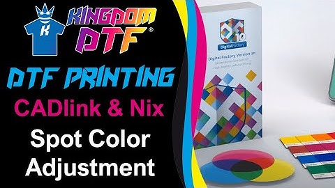 Understanding Spot Color Adjustments in CADlink DTF