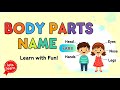 Body Parts Name for Kids | Name of Body Parts in English with Pictures | Parts of Body #bodyparts