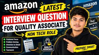Amazon Quality Associate Interview Questions 2026 🔥 | Latest Non-Tech Interview Questions & Answers
