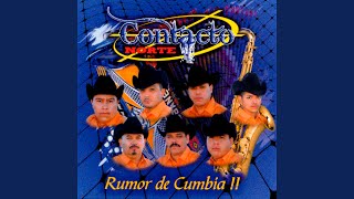 Video thumbnail of "Contacto Norte - Rumor de Cumbia"