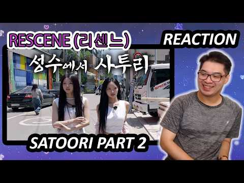 RESCENE (리센느) - Seongsu Satoori Part 2 REACTION