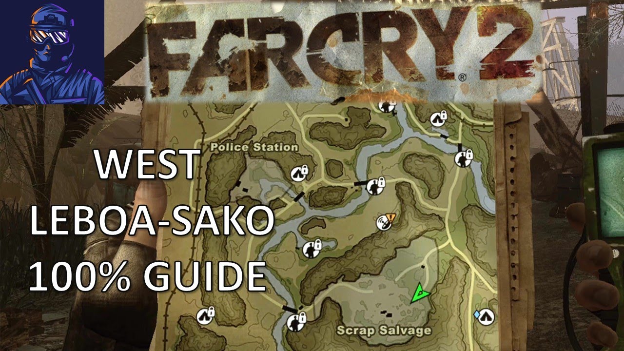 The Far Cry 2 Survival Guide - West