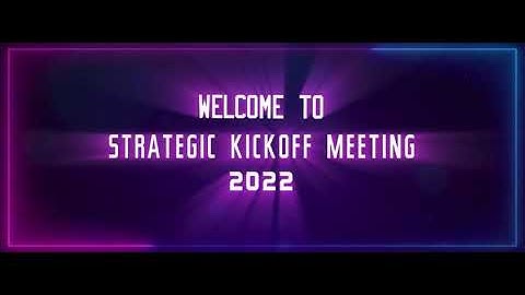 Bumper Opening BRI SRATEGIC KICK OFF MEETING 2022