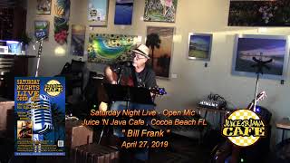 Bill Frank @ Juice 'N Java Open Mic  4.27.19