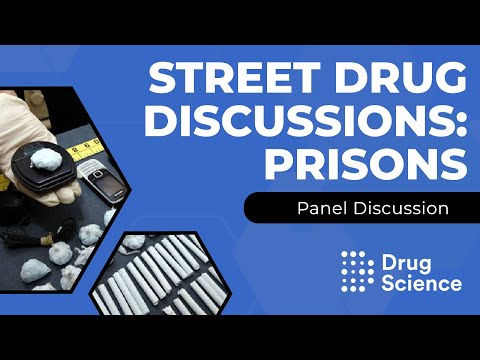 Street Drug Discussions - Drug Use in Prisons