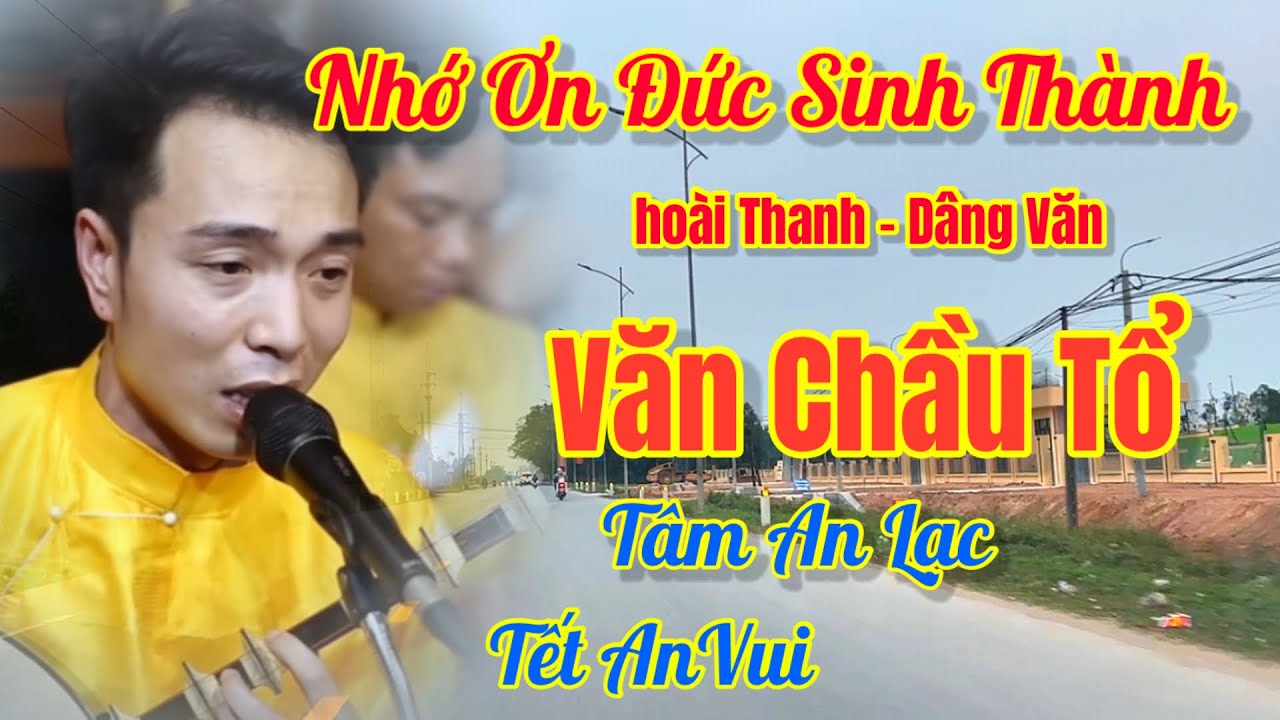 # 14 - Văn Chầu Tổ - Hát Văn / Hoài Thanh, Năm Mới Nhớ Ơn Gia Tiên, Hát Văn TV