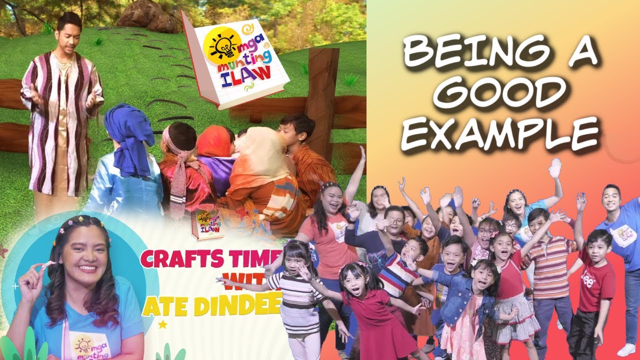 MGA MUNTING ILAW BEING GOOD EXAMPLE TO OTHERS S06 EP09 YouTube mga-munting-ilaw-being-good-example-to-others-s06-ep09-youtube