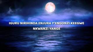 Nkwanzi Yange Lyrics Video Hd - Ajuna James Jr. Aj Music 2020