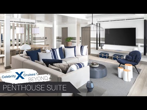 Celebrity Beyond Penthouse Suite walkthrough tour