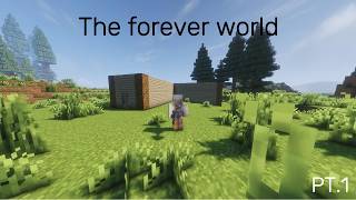 Details I made a FOREVER world (PT 1) News