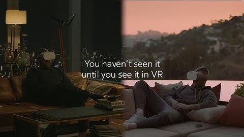 See it in VR feat. Wiz Khalifa, Adam Levine, Jonah Hill, Leslie Jones, and Awkwafina | Oculus Go