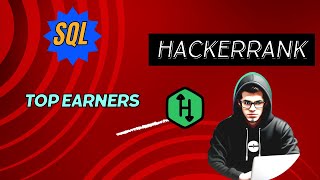 Hackerrank solutions - Top earners @copycat1524