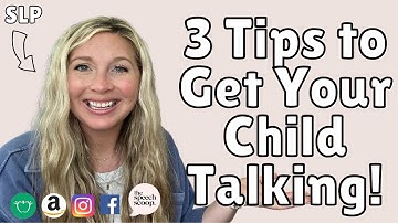 TODDLER SPEECH THERAPY TIPS FOR AT HOME: Expressive Language Delay Tips for Late Talking Toddlers