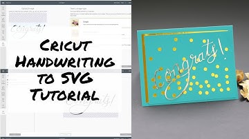 Cricut Handwriting to SVG Tutorial