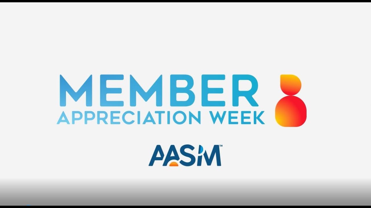 2022 Member Appreciation Week: A Message from the AASM Board - YouTube