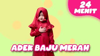 Aishwa Nahla Adek Baju Merah | Kompilasi Lagu Anak Terpopuler 2024