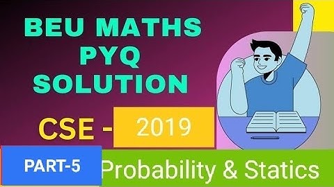 BEU mathematics-2 pyq solution (Probability & Statics)👈#engineeringmathematics2