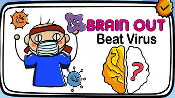 Brain Out Beat Virus Level 1 2 3 4 5 6 7 8 9 10 Walkthrough Solution