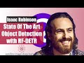 State Of The Art Object Detection with Isaac Robinson