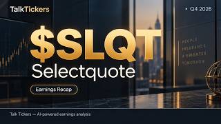 SelectQuote Q4 2026 Earnings: Cash Flow Growth & Medicare Advantage Outlook