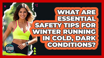 What Are Essential Safety Tips For Winter Running In Cold, Dark Conditions? - Running Beyond Limits