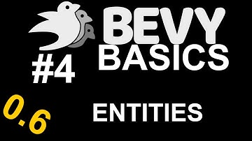 Bevy Basics #4 Entities