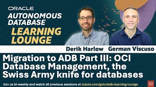 Migration to ADB Part III: OCI Database Management, the Swiss Army knife for databases