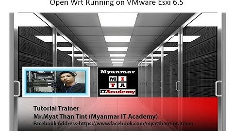 01.OpenWrt Running on VMware Esxi 6.5 Tutorial