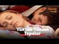Kanal 7'de Nostalji Kuşağı  |  Yüksek Yüksek Tepeler  (4K)