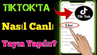 Tiktok Ta Nasıl Canlı Yayın Yapılır 2023 Neden Tiktok Android Telefonda Canlı Yayına Giremiyo