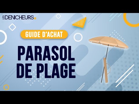 Vidéo: Les 9 meilleurs parasols de plage de 2022