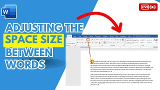 How to Change Space Size Between Words in Microsoft Word