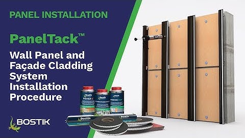 PanelTack™ Wall Panel and Façade Cladding System Installation Procedure