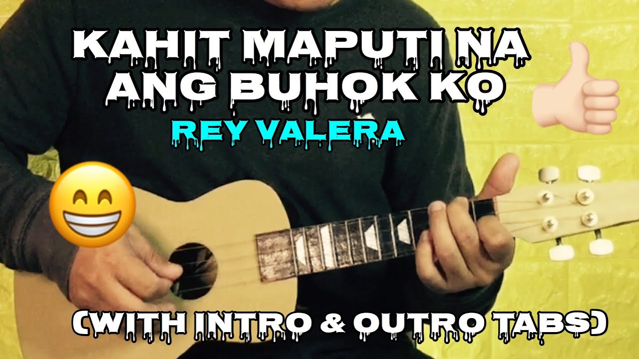 Kahit Maputi na ang Buhok Ko Rey Valera Ukulele Tutorial (With