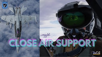 DCS World: F/A-18C Hornet CAS (Close Air Support) with IRL JTAC