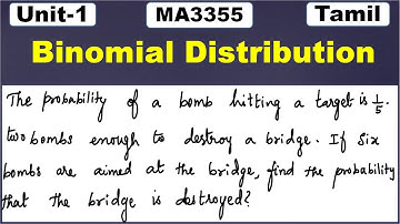 MA3355 | MA3391 | MA3303 |Probability and Random Variables | Problem 5|Binomial Distribution | Tamil