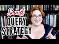 The Best Way To Query Your Book! | Successful Query Strategy