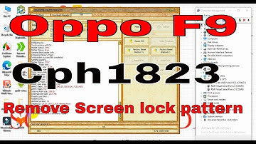 oppo f9 cph1823 unlock  Remove password Screen done tools