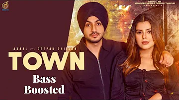 Town ( Bass Boosted ) Akaal Ft Deepak Dhillon | New Punjabi Song 2023 | Latest Punjabi Song 2023